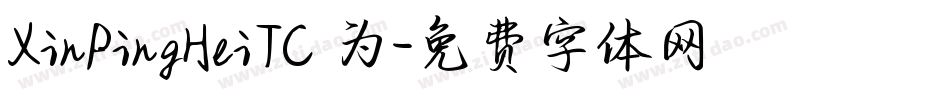 XinPingHeiTC 为字体转换